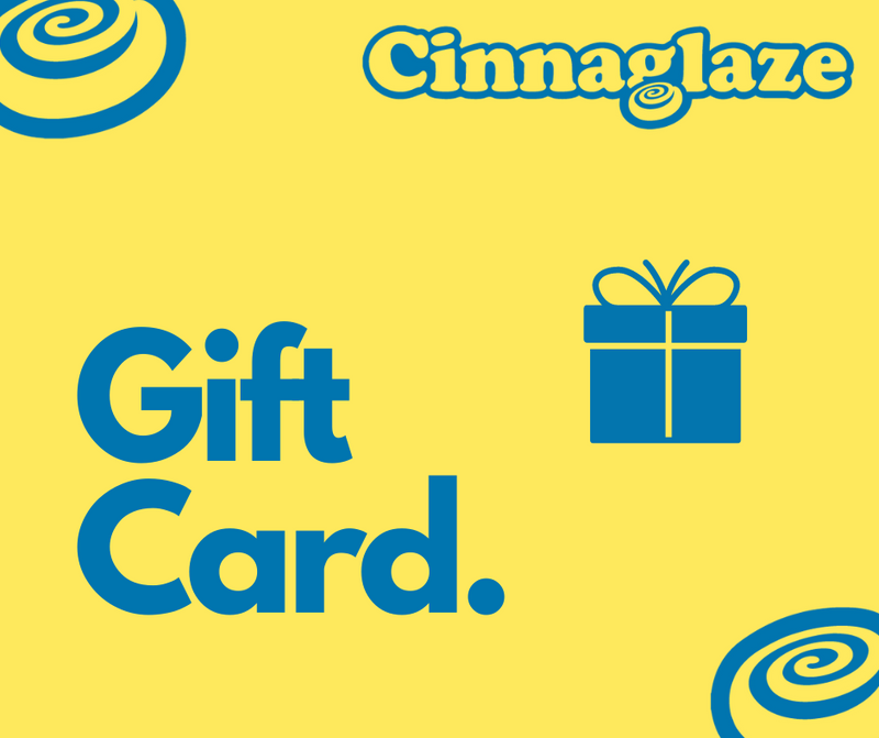 Cinnaglaze Gift Card